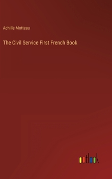 Hardcover The Civil Service First French Book