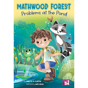 Paperback Mathwood Forest Problems at the Pond Book