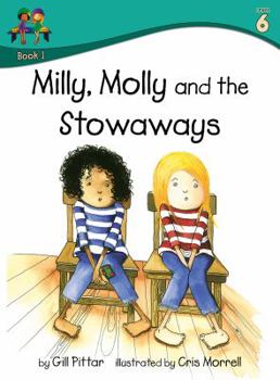 Paperback Milly Molly and the Stowaways (Milly Molly (Level 6)) Book