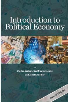 Unknown Binding Introduction to Political Economy, 8th Ed Book