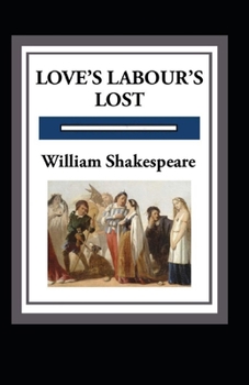 Paperback Love's Labours Lost Annotated Book