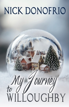 Paperback My Journey to Willoughby Book