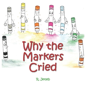 Paperback Why The Markers Cried Book
