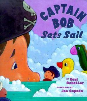 Hardcover Captain Bob Sets Sail Book