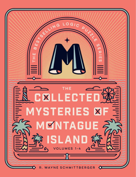 The Collected Mysteries of Montague Island: Volumes 1 to 4 (Montague Island Mysteries)