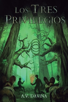 Paperback Los Tres Privilegios [Spanish] Book