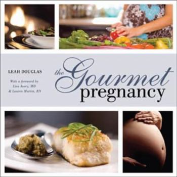 Paperback The Gourmet Pregnancy Book