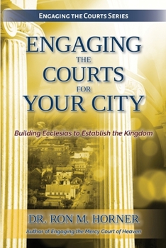 Paperback Engaging the Courts for Your City Book