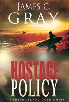 Paperback Hostage Policy: The Third Jerrod Gold Novel Book