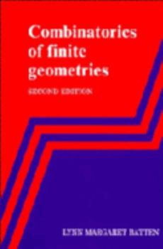 Hardcover Combinatorics of Finite Geometries Book