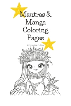 Manga Coloring Book: with Mantras