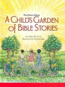 Hardcover A Child's Garden of Bible Stories (Hb) Book