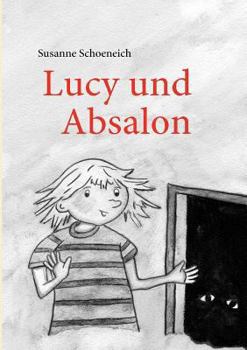 Paperback Lucy und Absalon [German] Book