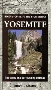 Paperback Hiker's Guide to the High Sierra: Yosemite Book