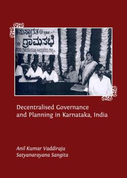 Decentralised Governance and Planning in Karnataka, India
