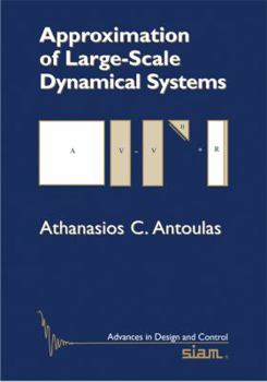 Hardcover Approximation of Large-Scale Dynamical Systems Book