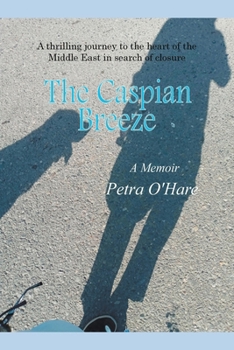 Paperback The Caspian Breeze Book