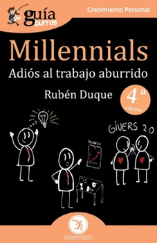 Paperback GuíaBurros Millennials: Adiós al trabajo aburrido [Spanish] Book