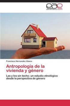 Paperback Antropologia de La Vivienda y Genero [Spanish] Book