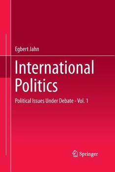 Paperback International Politics: Political Issues Under Debate - Vol. 1 Book