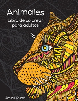 Paperback Animales Libro de colorear para adultos: Dise?os antiestr?s para colorear, relajarse y desconectar [Spanish] Book