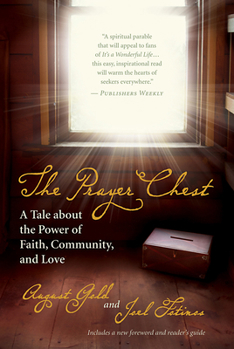 Paperback The Prayer Chest: A Tale about the Power of Faith, Community, and Love Book