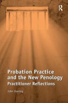 Paperback Probation Practice and the New Penology: Practitioner Reflections Book