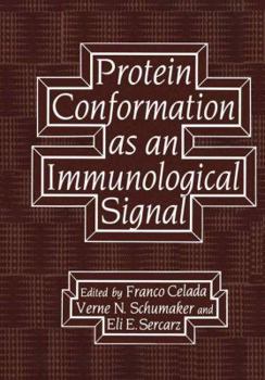 Hardcover Protein Conformation as an Immunological Signal Book