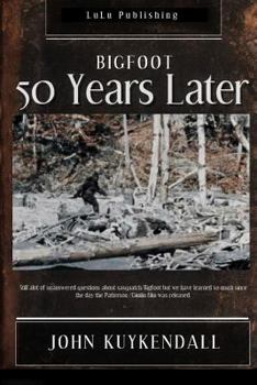 Paperback Bigfoot 50 Years Later Book