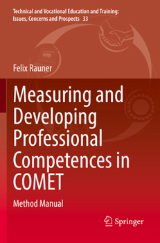 Paperback Measuring and Developing Professional Competences in Comet: Method Manual Book
