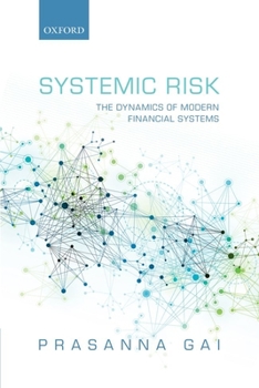 Paperback Systemic Risk: The Dynamics of Modern Financial Systems Book