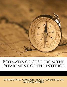 Paperback Estimates of Cost from the Department of the Interior Book