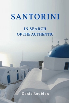 Paperback Santorini. In search of the authentic Book