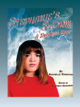 Paperback Stephanie's Storm: A Promise Kept Book