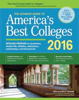 Paperback The Ultimate Guide to America's Best Colleges 2016 Book