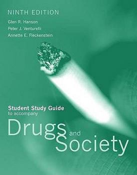 Paperback SSG- DRUGS & SOCIETY 9E STUDY GUIDE: . Book