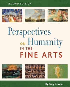 Paperback Perspectives on Humanity in the Fine Arts Book
