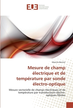 Paperback Mesure de champ électrique et de température par sonde électro-optique [French] Book