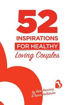 Paperback 52 Inspirations for Healthy Loving Couples Book