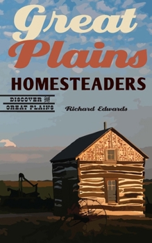 Paperback Great Plains Homesteaders Book