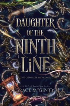 Daughter of the Ninth Line: The Complete Book One