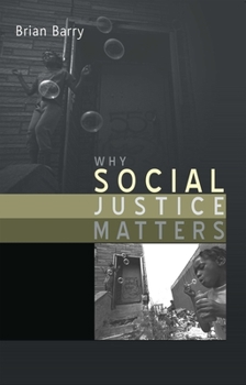 Hardcover Why Social Justice Matters Book
