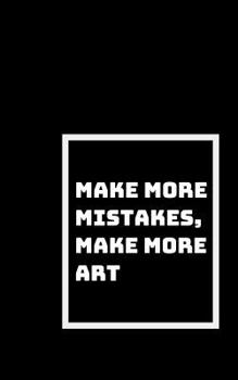 Paperback Make More Mistakes: Make More Art Book