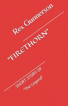 Paperback "firethorn": "The Legend" Book