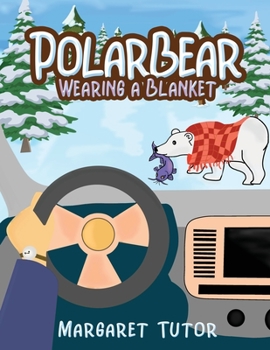 Paperback Polar Bear Wearing A Blanket Book