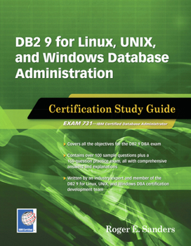 Paperback DB2 9 for Linux, Unix, and Windows Database Administration: Certification Study Guide Book