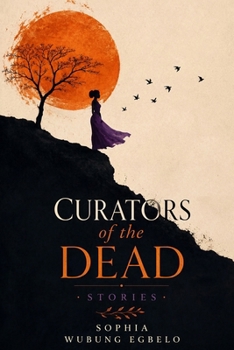 Paperback Curators Of The Dead: Stories Book