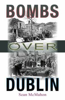 Paperback Bombs Over Dublin Book