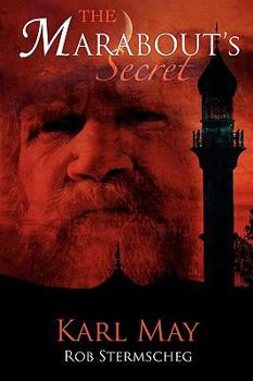 The Marabout's Secret - Book #2 of the Die Liebe des Ulanen