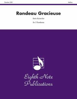 Paperback Rondeau Gracieuse: 3 Trombones, Score & Parts Book